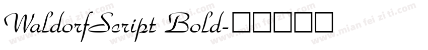 WaldorfScript Bold字体转换